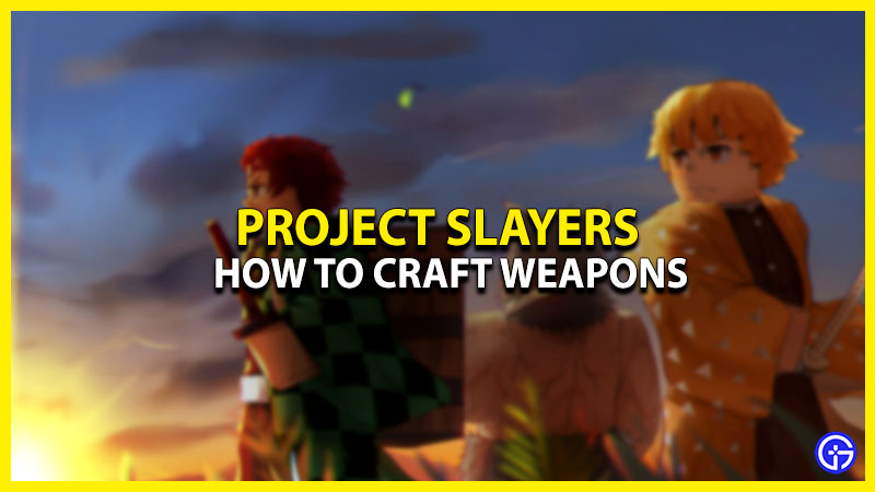 как создавать оружие в Project Slayers
